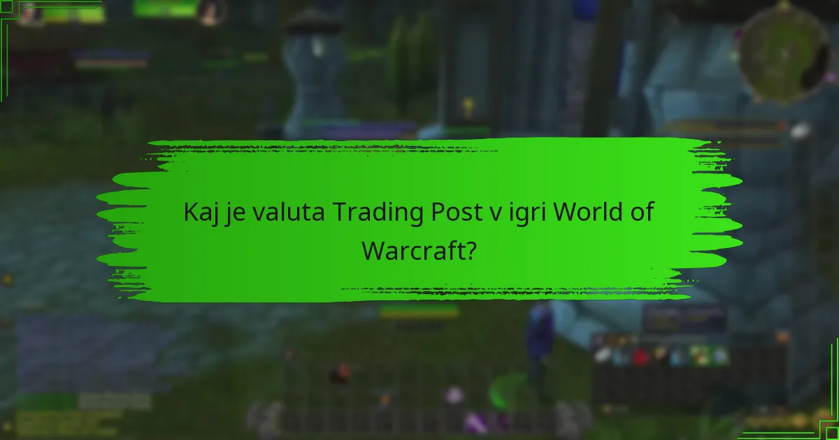 Kako lahko igralci zaslužijo valuto Trading Post?
