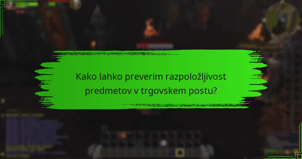 Kakšen je postopek izbire predmetov v trgovskem postu?