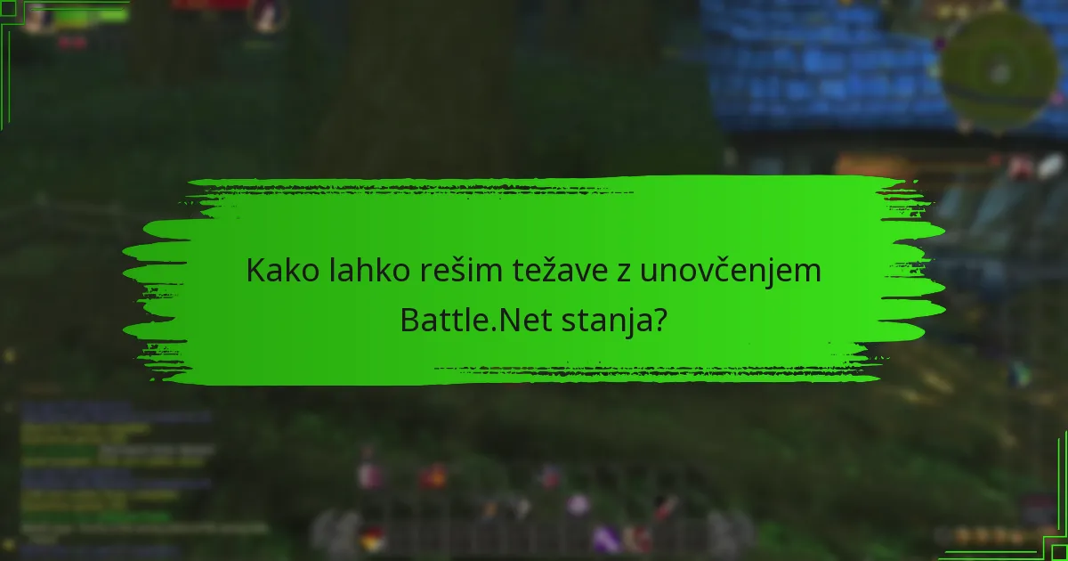 Kako lahko rešim težave z unovčenjem Battle.Net stanja?