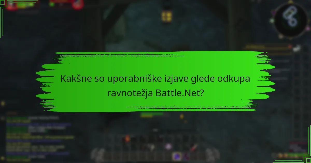 Kje je trenutno na voljo odkup ravnotežja Battle.Net?